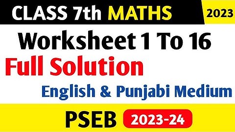 Class 7th Maths Worksheet Full Solution | 7th class Maths Worksheet Full solved 2023 #pseb