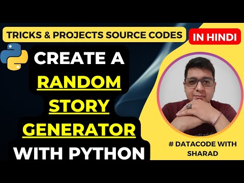 Create a Random Story Generator with Python || Python Project || Python ...