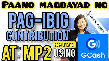HOW to pay Pag-Ibig contribution and MP2 using gcash? 2025 update