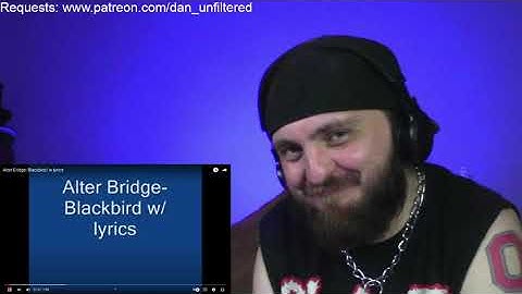 Alter Bridge - Blackbird REACTION!!