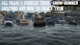 All Phase 9 Vehicles Their Locations And How To Unlock Them With A Few Tips Along The Way SnowRunner All Phase 9 Vehicles Their Locations And How To Unlock Them With A Few Tips Along The Way SnowRunner