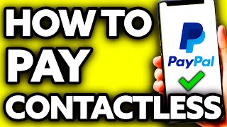 How To Pay Contactless with Paypal (Very EASY!) screenshot 4