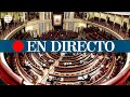 DIRECTO CONGRESO | Debate sobre los Presupuestos Generales del Estado para el 2021