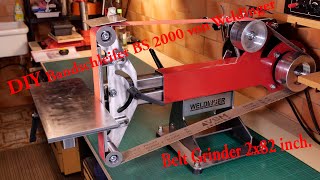 DIY Bandschleifer BS 2000 von Weldinger. DIY Belt Grinder 2x82 inch.