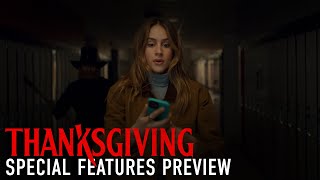 Thanksgiving - Special Features Preview