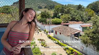 Route of the Flowers, El Salvador: Colonial Towns, Colourful Markets & Hot Springs