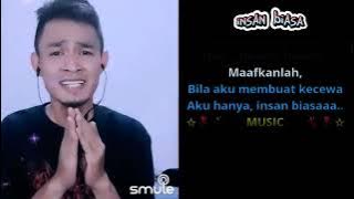 Insan biasa karaoke lirik // karaoke duet smule // karaoke duet tanpa vokal cewek