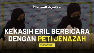 Viral Video Diduga Kekasih Eril anak Gubernur Jawa Barat Ridwan Kamil Berbicara Dengan Peti Jenazah
