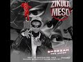 ZIKULA MESO Produced By Pro Jakes Chahelman ZIKULA MESO Produced By Pro Jakes Chahelman