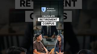 How to calculate Retirement Corpus? ft. Ravi Saraogi #varsity #zerodha #retirement #money