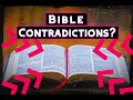 Bible Contradictions?
