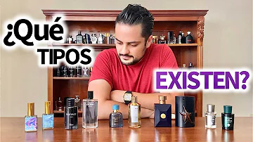 ¿Cuáles son los 3 tipos de perfumes?