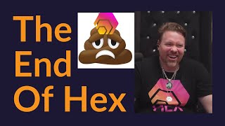 The End Of Hex