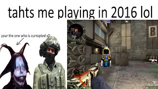 so i time traveled to 2016 Classic Counter