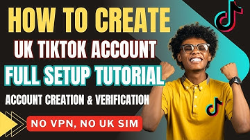 How to Create a UK TikTok Account from Any Country (Step-by-Step Guide | No VPN Needed)