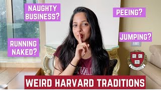 Weird Harvard Traditions!