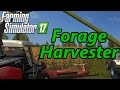 Farming Simulator 17: Forage Harvester Tips 🌾