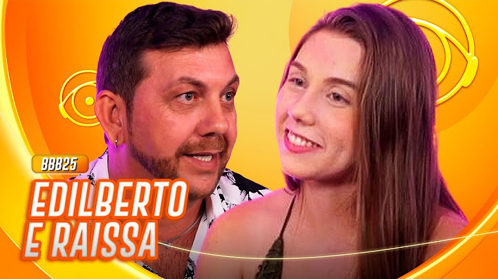 EDILBERTO E RAISSA ESTÃO NO BBB 25! CONHEÇA OS BROTHERS! | BBB 25