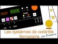 Comprendre... Les systèmes de contrôle ferroviaire (KVB, VACMA,RS)