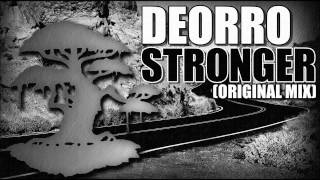 Deorro - Stronger (Original Mix)