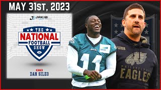 The National Football Show with Dan Sileo | Wednesday May 31st, 2023