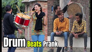 Drum Beats Prank | LahoriFied