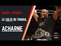 Daniel cormier  le culte du travail acharn