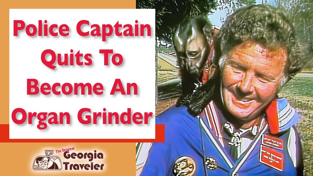 Police Captain Quits To Become An Organ Grinder - The Original Georgia Traveler WSB-TV {Americana}