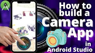 How to Build a Camera App in Android Studio | Simple Camera App (2022) screenshot 1