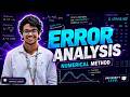 Error Analysis in Numerical Method | Absolute, Relative & Percentage Error Explained