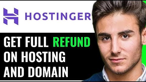 GET FULL REFUND ON HOSTINGER HOSTING AND DOMAIN (SUPER EASY)