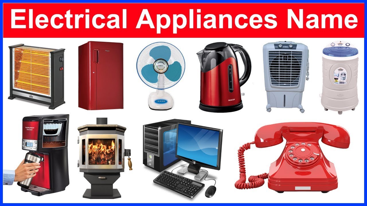 Learn Electrical Appliances Name Use In Your Home Electrical Appliances In Everyday Life 2019 Youtube