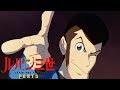 LUPIN THE 3rd PART 5 - Opening | LUPIN TROIS