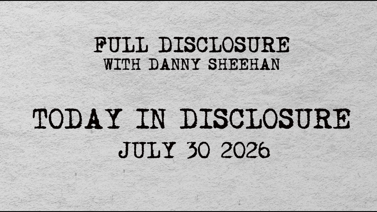 Full Disclosure | July 30, 2026