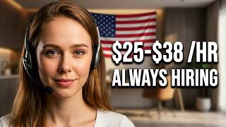 Work From Home Jobs Always Hiring | $25-$38/hour Guaranteed