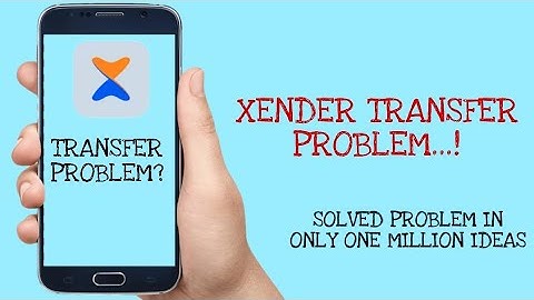 How to fix xender transfer problem Solved 2023