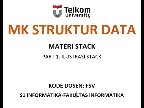 STRUKTUR DATA STACK PART 1:  Ilustrasi Stack