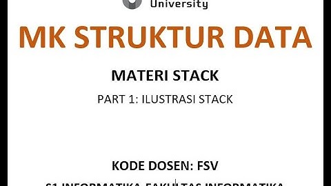 STRUKTUR DATA STACK PART 1:  Ilustrasi Stack