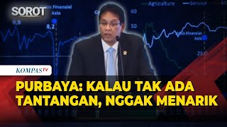 Menkeu Purbaya Kejar Ekonomi 2026 Tumbuh 6%: Kalau Tak Ada Tantangan, Nggak Menarik