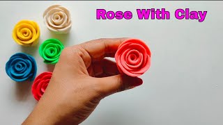 How To Make Rose With Clay Clay Art Idea Clay Art How To Make Flower