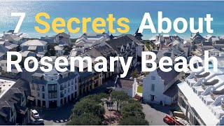 Rosemary Beach Tour  - 7 Secrets about Rosemary Beach, Florida | 30A