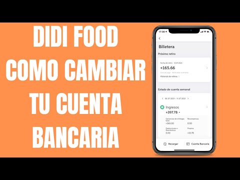 Didi Food 🛵| como cambiar la cuenta BANCARIA en la app