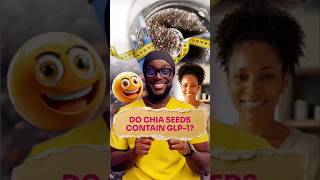Do Chia Seeds Contain Glp1