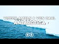 Victor ameln  von dahl  antarctica  motivation music for work