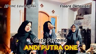 ANDI PUTRA 1 CINTA PERTAMA VOC FLOORA OKTAVIANI EDISI LATIHAN TGL 11 JANUARI 2026