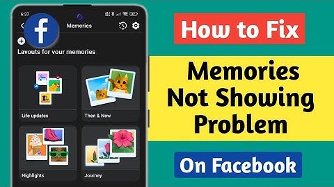 How to Fix Facebook Memories Not Showing Problem || Memories Not Showing On Facebook Problem Solve