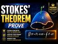 Stokes' Theorem Proof Explained Step by Step | Complete Derivation & Intuition | Vector Calculus