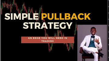 Master this 3 Insane Pullback Trading Strategies For Beginners and Pros (PART 1)