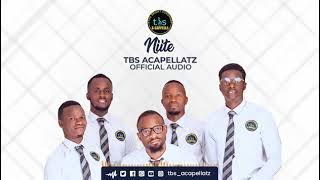 TBS ACAPELLA - NIITE (official music audio)