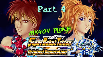 MK404 Plays Super Robot Taisen: Original Generation 2 PT4 - Falken Kick[Ep. 4]